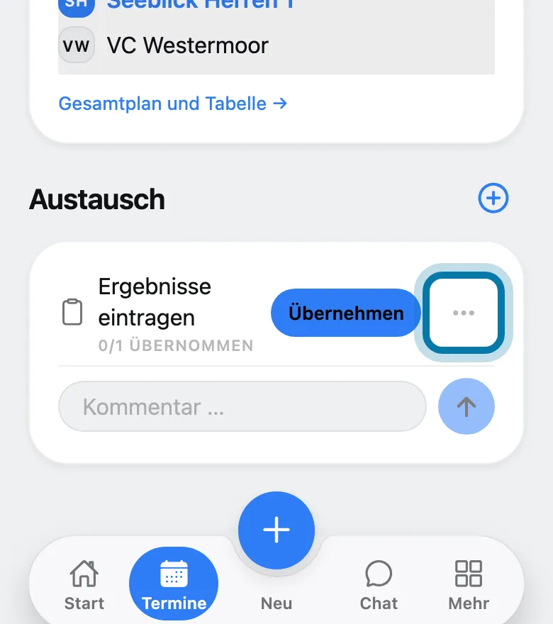 Tippe bei Ergebnisse eintragen auf ⋯.