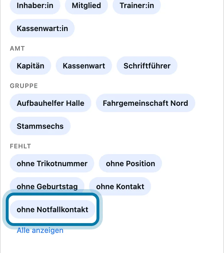Wähle unter Fehlt die Angabe, etwa ohne Notfallkontakt.