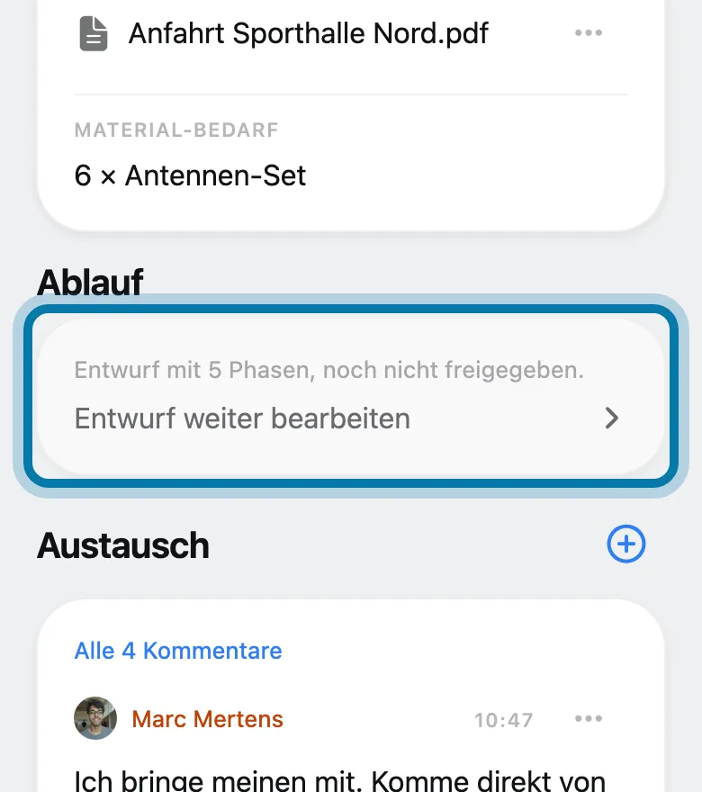 Tippe unter Ablauf auf Entwurf weiter bearbeiten.