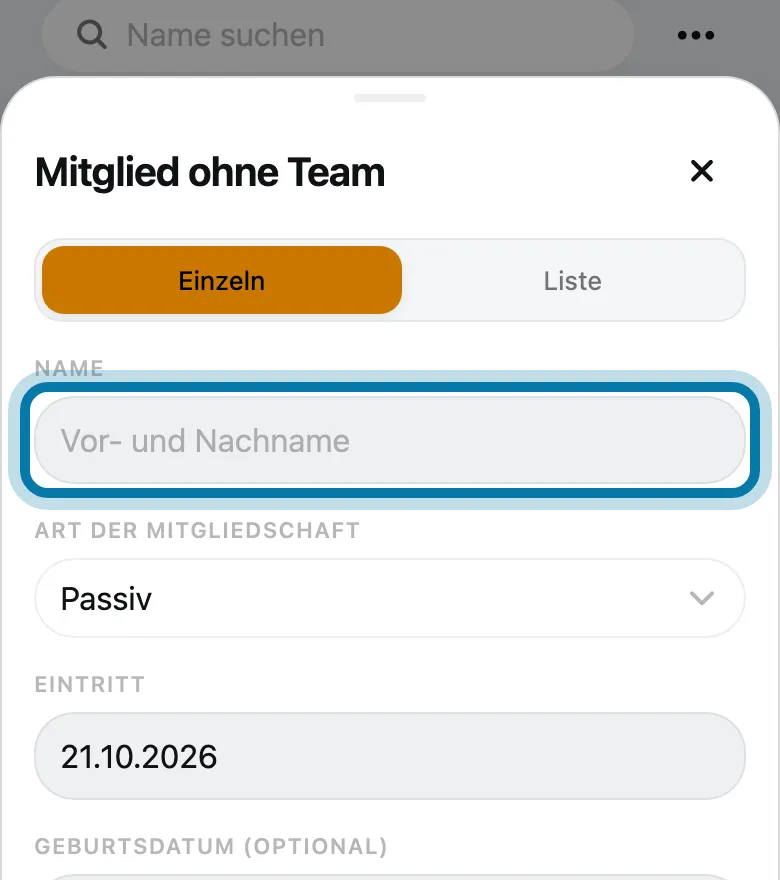 Gib den Namen ein und wähle die Art der Mitgliedschaft und den Eintritt.
