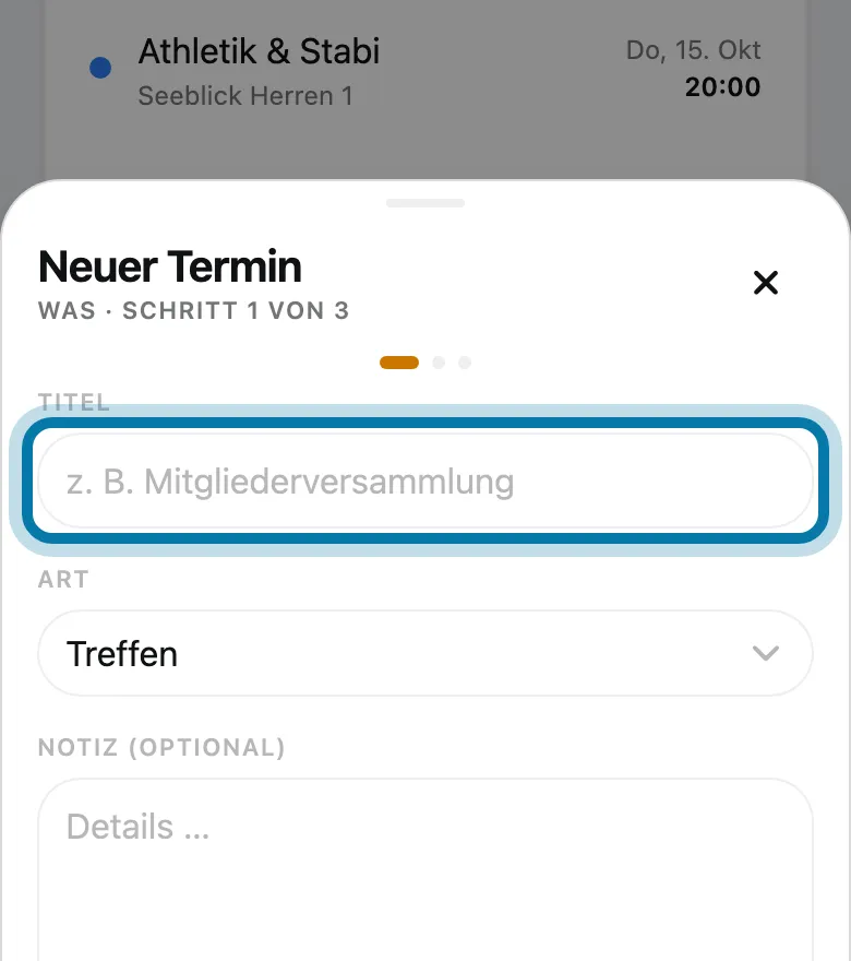 Gib einen Titel ein, etwa „Mitgliederversammlung“.